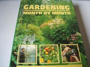 Gardening Month By Month