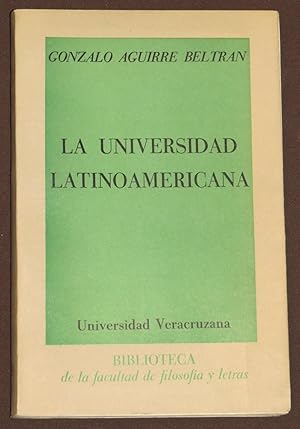 Seller image for La Universidad Latinoamericana for sale by Librera Urbe