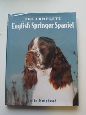 Imagen del vendedor de THE COMPLETE ENGLISH SPRINGER SPANIEL a la venta por Stella & Rose's Books, PBFA