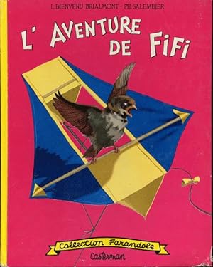 Imagen del vendedor de L'aventure de Fifi a la venta por L'ivre d'Histoires