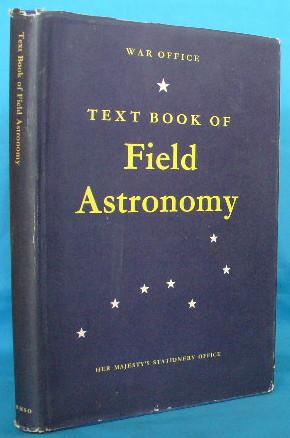 Text Book of Field Astronomy