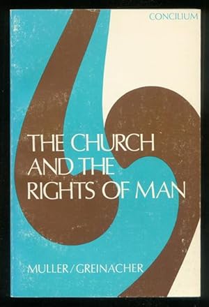 Imagen del vendedor de The Church and the Rights of Man. a la venta por The Bookworm