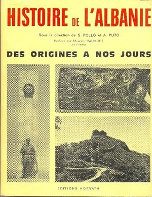 Histoire de l'Albanie des origines à nos jours.