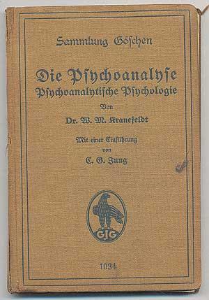 Image du vendeur pour Die Psychoanalyse: Psychoanalytische Psychologie mis en vente par Between the Covers-Rare Books, Inc. ABAA