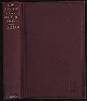 Seller image for The Art of Play Production for sale by Between the Covers-Rare Books, Inc. ABAA