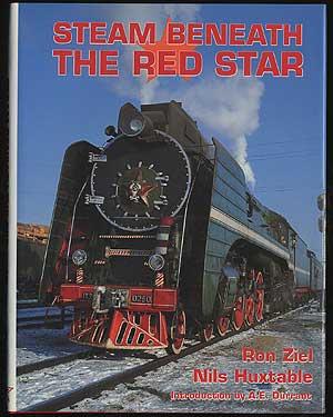 Bild des Verkufers fr Steam Beneath the Red Star zum Verkauf von Between the Covers-Rare Books, Inc. ABAA