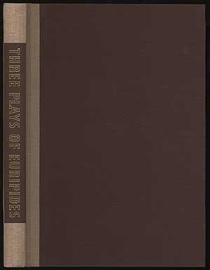 Bild des Verkufers fr Three Plays Of Euripides: Medea, Hippolytus, The Bacchae zum Verkauf von Between the Covers-Rare Books, Inc. ABAA