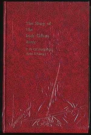 Bild des Verkufers fr The Story Of The Irish Citizen Army zum Verkauf von Between the Covers-Rare Books, Inc. ABAA