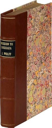 Imagen del vendedor de Narrative of a Mission to Bokhara, In the Years 1843-1845, to Ascertain the Fate of Colonel Stoddart and Captain Conolly a la venta por Between the Covers-Rare Books, Inc. ABAA