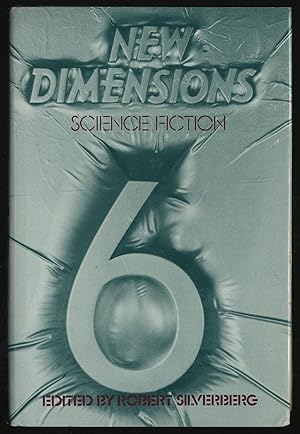 Bild des Verkufers fr New Dimensions: Science Fiction 6 zum Verkauf von Between the Covers-Rare Books, Inc. ABAA