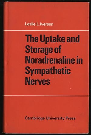 Imagen del vendedor de THE UPTAKE AND STORAGE OF NORADRENALINE IN SYMPATHETIC NERVES a la venta por Between the Covers-Rare Books, Inc. ABAA