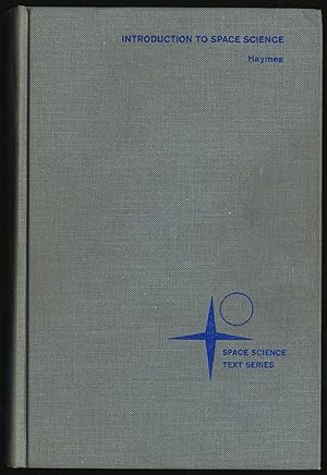 Image du vendeur pour INTRODUCTION TO SPACE SCIENCE mis en vente par Between the Covers-Rare Books, Inc. ABAA