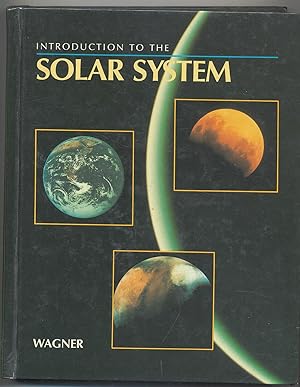 Image du vendeur pour INTRODUCTION TO THE SOLAR SYSTEM mis en vente par Between the Covers-Rare Books, Inc. ABAA