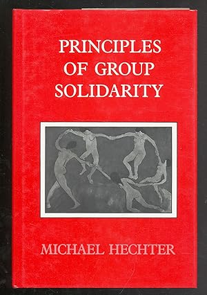 Bild des Verkufers fr PRINCIPLES OF GROUP SOLIDARITY zum Verkauf von Between the Covers-Rare Books, Inc. ABAA