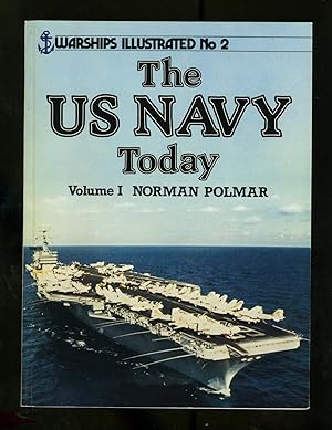 Seller image for The US Navy Today; Volume I. for sale by Between the Covers-Rare Books, Inc. ABAA