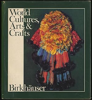 Bild des Verkufers fr KULTUREN HANDWERK KUNST: WORLD CUlTURES, ARTS AND CRAFTS zum Verkauf von Between the Covers-Rare Books, Inc. ABAA