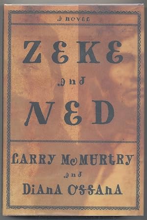 Bild des Verkufers fr Zeke and Ned: A Novel zum Verkauf von Between the Covers-Rare Books, Inc. ABAA