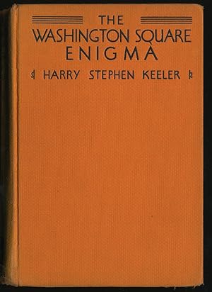 Bild des Verkufers fr The Washington Square Enigma zum Verkauf von Between the Covers-Rare Books, Inc. ABAA