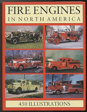 Bild des Verkufers fr Fire Engines in North America zum Verkauf von Between the Covers-Rare Books, Inc. ABAA