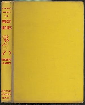 Immagine del venditore per Highway Across the West Indies venduto da Between the Covers-Rare Books, Inc. ABAA