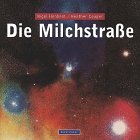 Die Milchstrasse. Heather Couper. Aus dem Engl. von Margit Röser