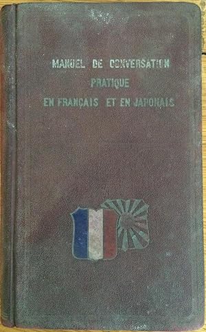 Seller image for Jitsuyo nichifutsu kaiwa = Manuel de conversation pratique en Francais et in Japonais for sale by Arthur Probsthain