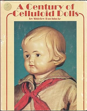 Immagine del venditore per A Century of Celluloid Dolls venduto da Eve's Book Garden