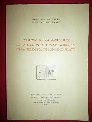 Bild des Verkufers fr Catlogo de los manuscritos de la seccin de Fondos Modernos de la Biblioteca Menndez Pelayo. zum Verkauf von Carmichael Alonso Libros