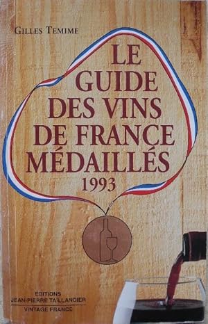 Le guide des vins de France médaillés 1993.