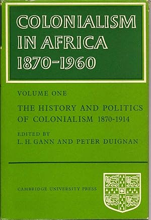 Colonialism In Africa 1870 - 1960