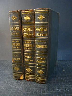 Montreal 1535-1914: 3 Volumes