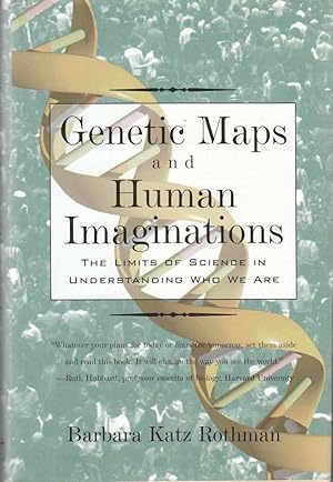 Bild des Verkufers fr Genetic Maps and Human Imaginations The Limits of Science in Understanding Who We Are zum Verkauf von Riverwash Books (IOBA)