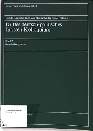 Seller image for Deutsch-Polnisches Juristen-Kolloquium, Band 2: Staatshaftungsrecht. Vlkerrecht und Auenpolitik, Band 28; for sale by books4less (Versandantiquariat Petra Gros GmbH & Co. KG)