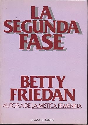 LA SEGUNDA FASE (1ª edición)