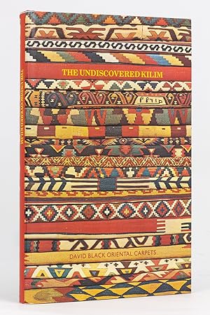 Bild des Verkufers fr The Undiscovered Kilim zum Verkauf von Michael Treloar Booksellers ANZAAB/ILAB