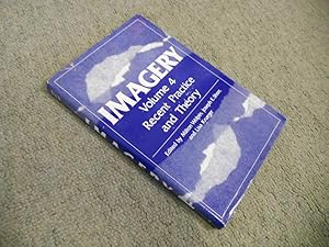 Seller image for Imagery, Volume 4: Recent Practice and Theory for sale by Keoghs Books