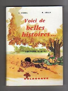 Imagen del vendedor de Voici de belles histoires. Lecture - Cours lmentaire 1. a la venta por Bookinerie