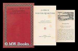 Seller image for Lamia's Winter-Quarters, by Alfred Austin for sale by MW Books Ltd.