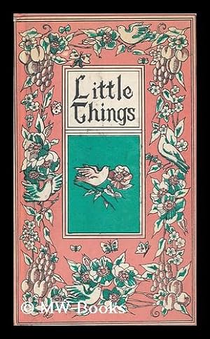 Seller image for Little Things, Edited by Louise Bachelder, Illustrated by Pat Stewart for sale by MW Books Ltd.