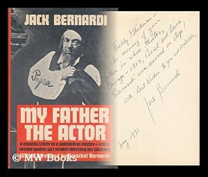 Seller image for My Father, the Actor. Foreword by Herschel Bernardi for sale by MW Books Ltd.