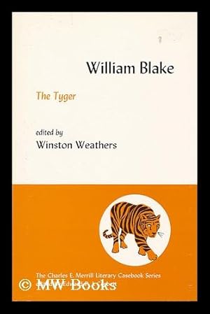 Bild des Verkufers fr The Tyger. Edited by Winston Weathers zum Verkauf von MW Books Ltd.