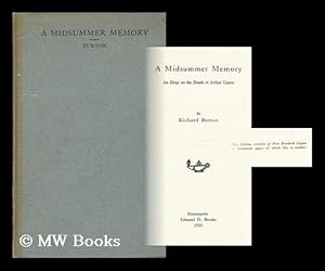 Seller image for A Midsummer Memory : an Elegy on the Death of Arthur Upson / by Richard Burton for sale by MW Books Ltd.