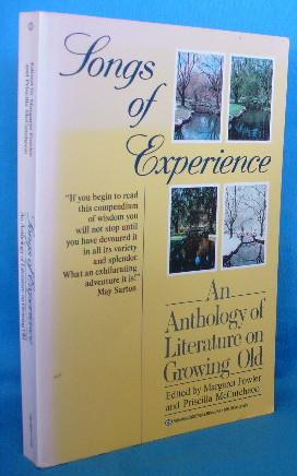 Seller image for Songs of Experience: An Anthology of Literature on Growing Old for sale by Alhambra Books