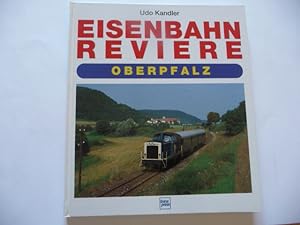 - Eisenbahn-Reviere Oberpfalz. Mit 156 Abbildungen, davon 25 farbig.