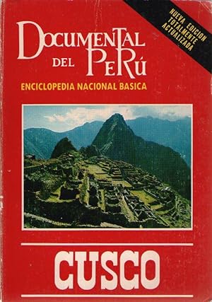 Imagen del vendedor de DOCUMENTAL DEL PERU - CUSCO - TOMO VI - ENCICLOPEDIA NACIONAL BASICA a la venta por Libreria Bibliomania