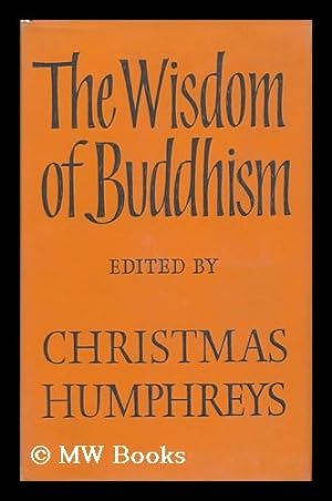 Seller image for The Wisdom of Buddhism for sale by MW Books