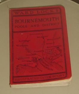 Guide to Bournemouth, Poole and District - With Descriptions of the Principal Motor and Steamer E...