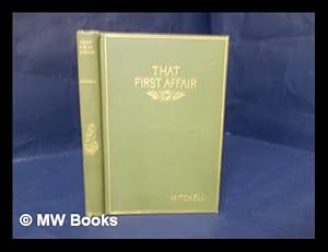 Seller image for That First Affair, and Other Sketches. Illustrated by C. D. Gibson, A. B. Frost, F. T. Richards, and the Author for sale by MW Books Ltd.