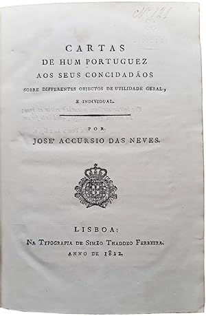 Immagine del venditore per Cartas de hum portuguez aos seus concidados sobre differentes objectos de utilidade geral, e individual. venduto da Richard C. Ramer Old and Rare Books