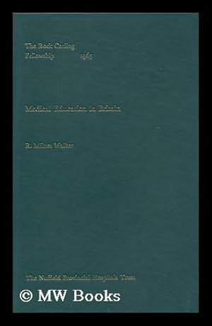 Immagine del venditore per Medical Education in Britain, by R. Milnes Walker venduto da MW Books Ltd.